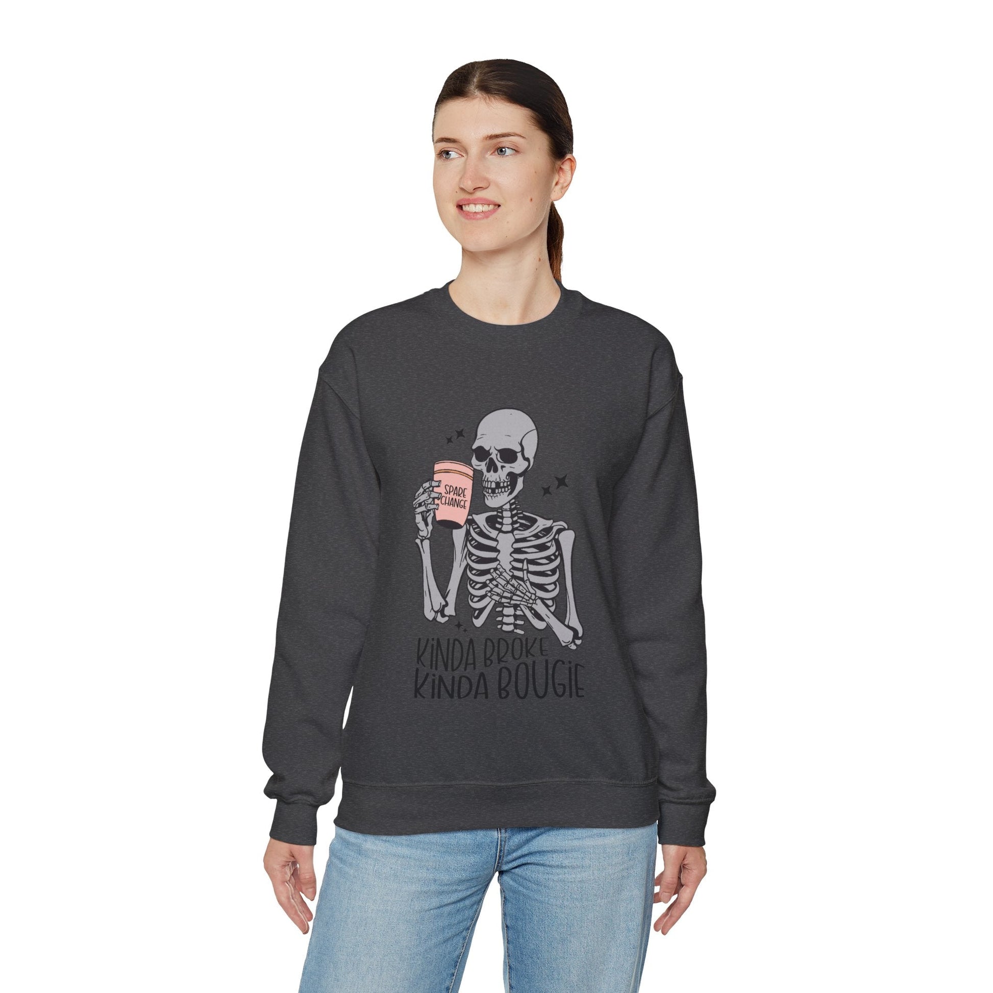 Kinda Broke Kinda Bougie Skeleton Unisex Heavy Blend™ Crewneck Sweatshirt - Moon & Starr Handcrafted Jewelry && More!