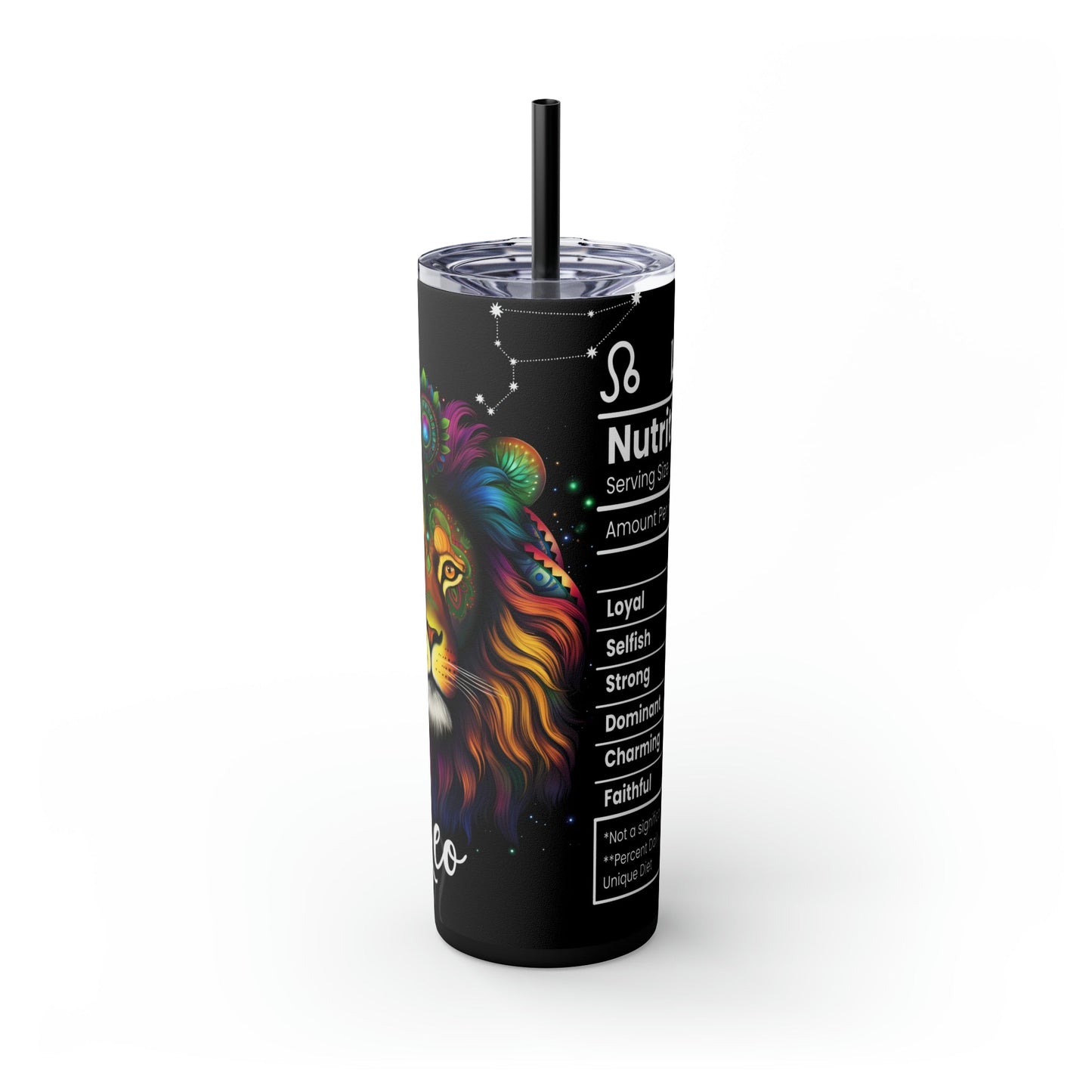 Leo Nutrition Facts Skinny Tumbler with Straw, 20oz - Moon & Starr Handcrafted Jewelry && More!