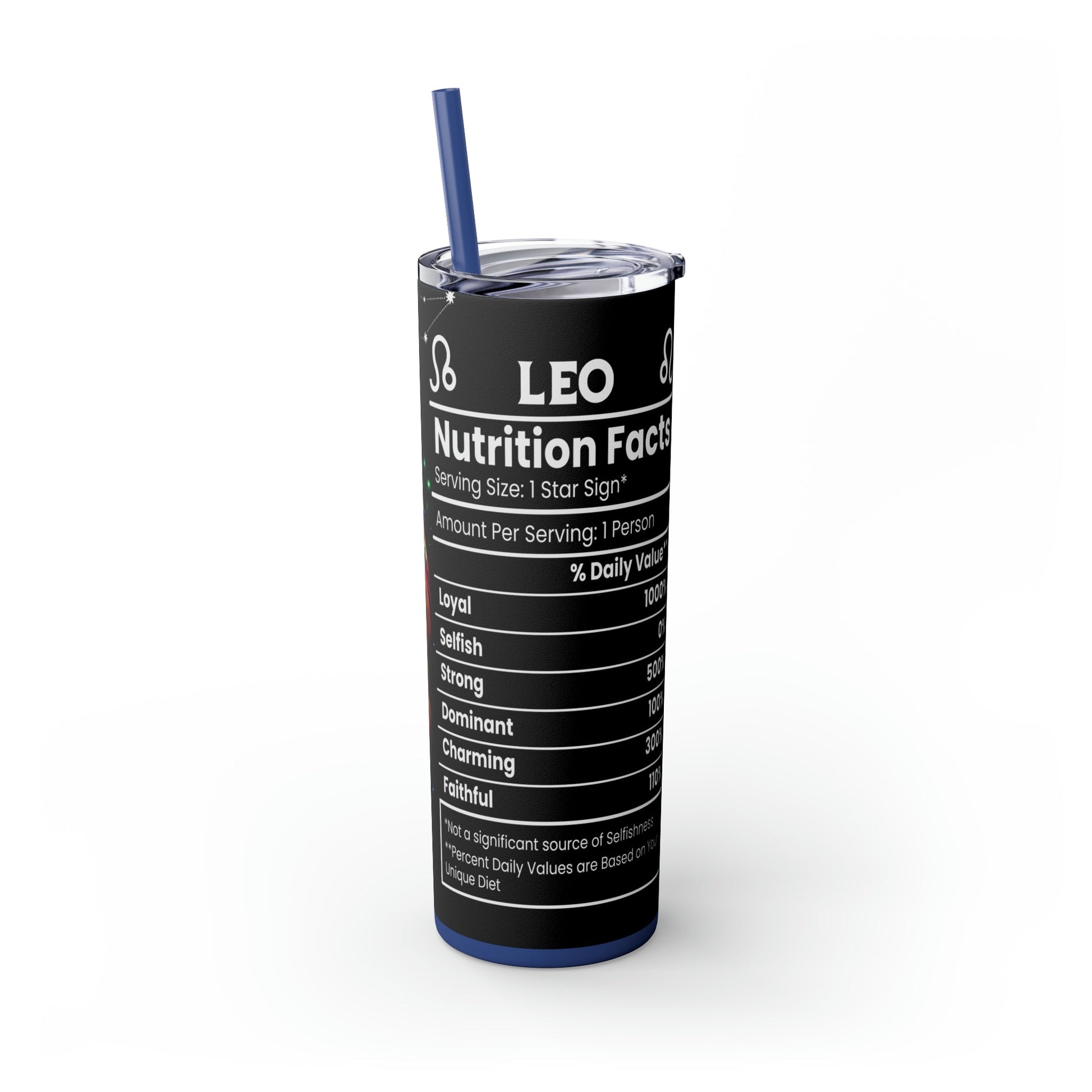 Leo Nutrition Facts Skinny Tumbler with Straw, 20oz - Moon & Starr Handcrafted Jewelry && More!