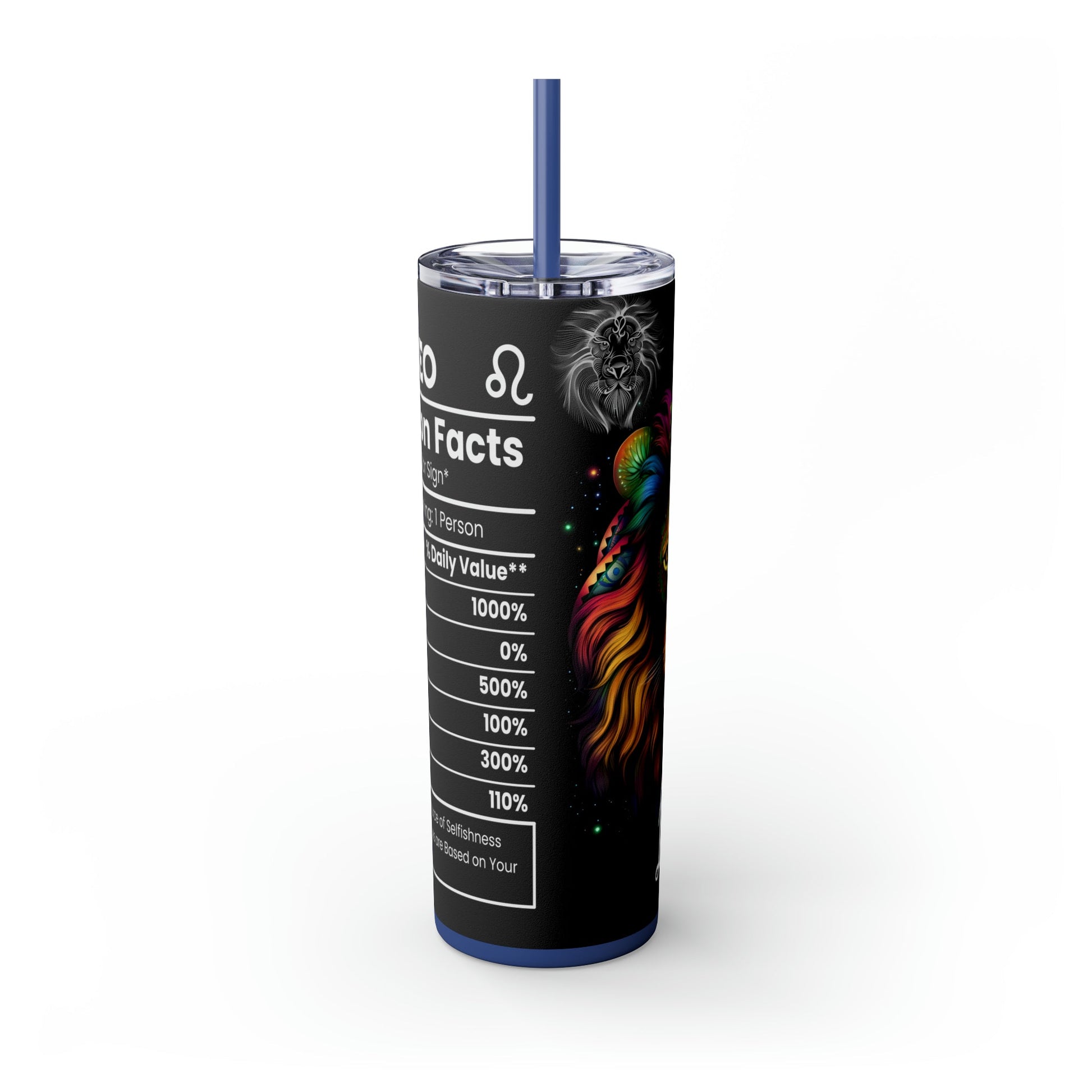 Leo Nutrition Facts Skinny Tumbler with Straw, 20oz - Moon & Starr Handcrafted Jewelry && More!