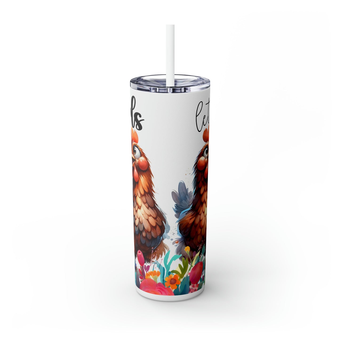 Let's Go Girls Funny Chicken Skinny Tumbler with Straw, 20oz - Moon & Starr Handcrafted Jewelry && More!