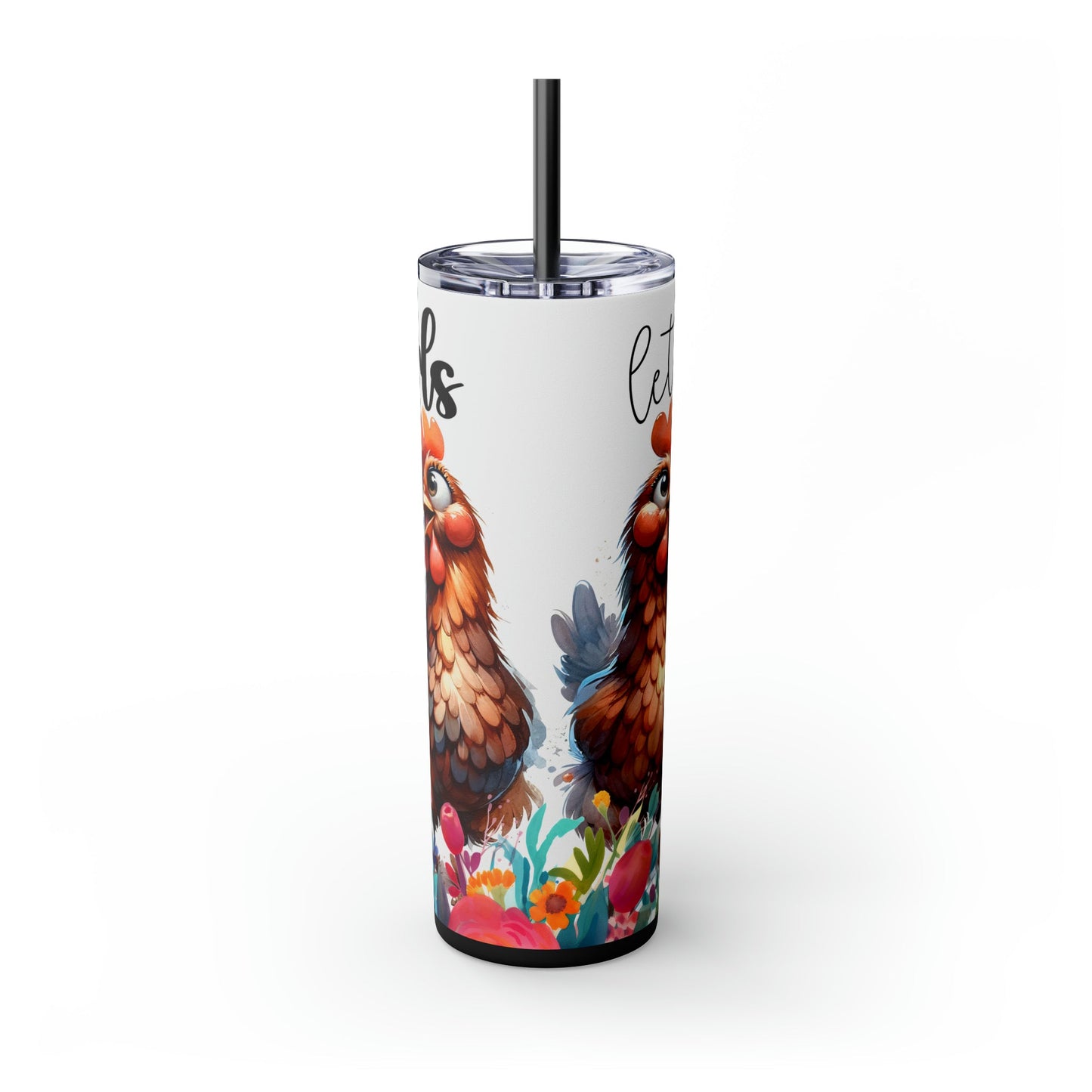 Let's Go Girls Funny Chicken Skinny Tumbler with Straw, 20oz - Moon & Starr Handcrafted Jewelry && More!