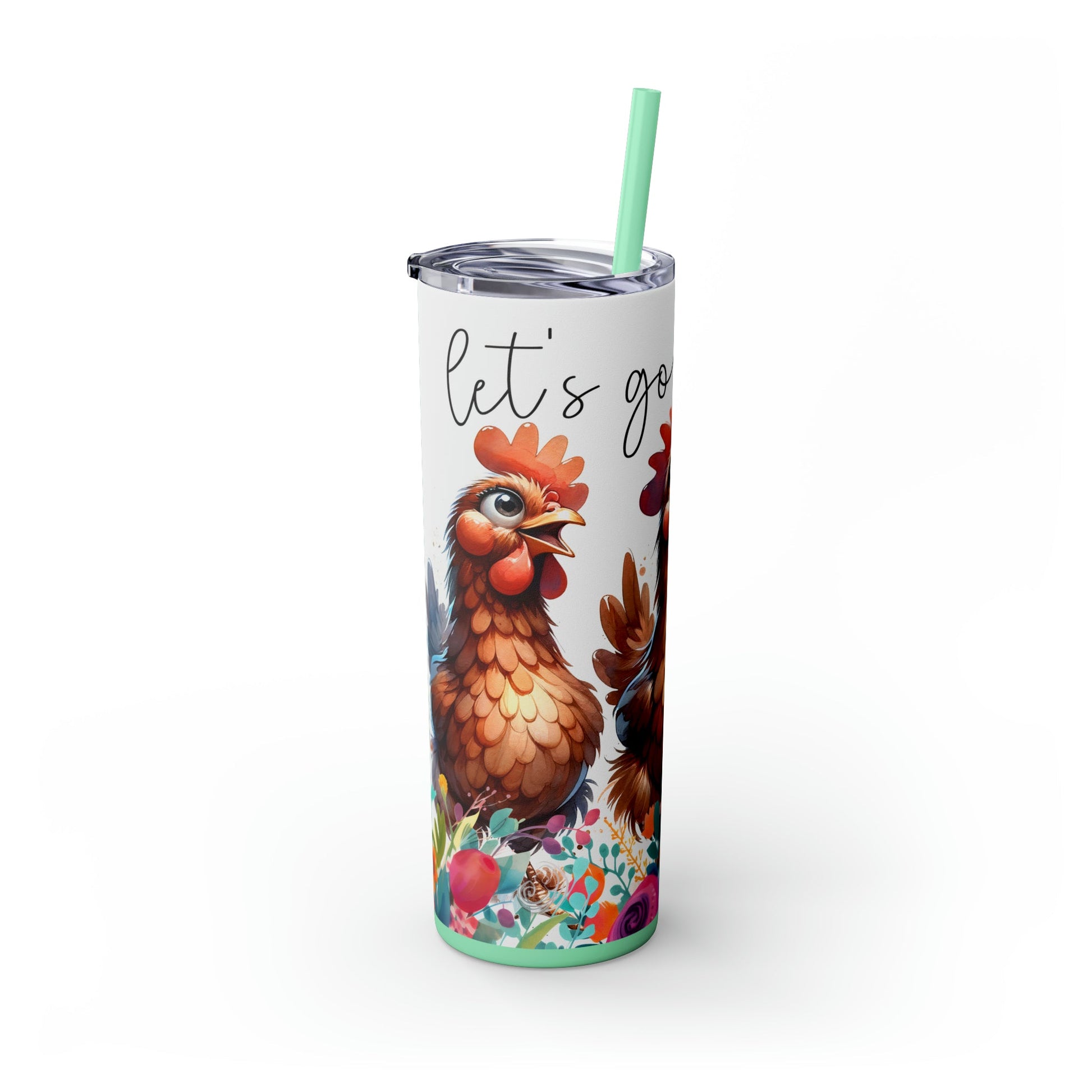 Let's Go Girls Funny Chicken Skinny Tumbler with Straw, 20oz - Moon & Starr Handcrafted Jewelry && More!