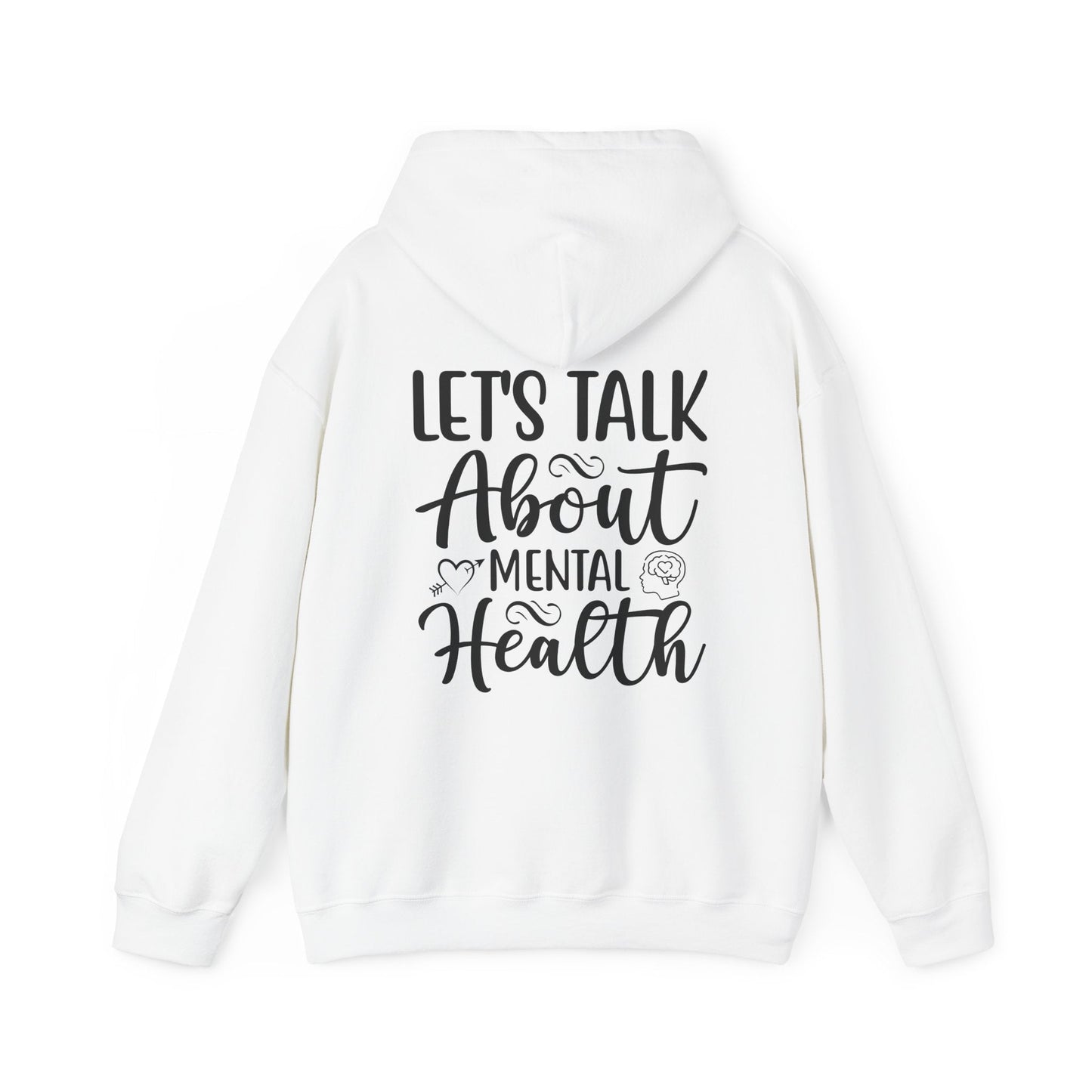 "Lets talk about mental health" Unisex Heavy Blend™ Hooded Sweatshirt - Moon & Starr Handcrafted Jewelry && More!