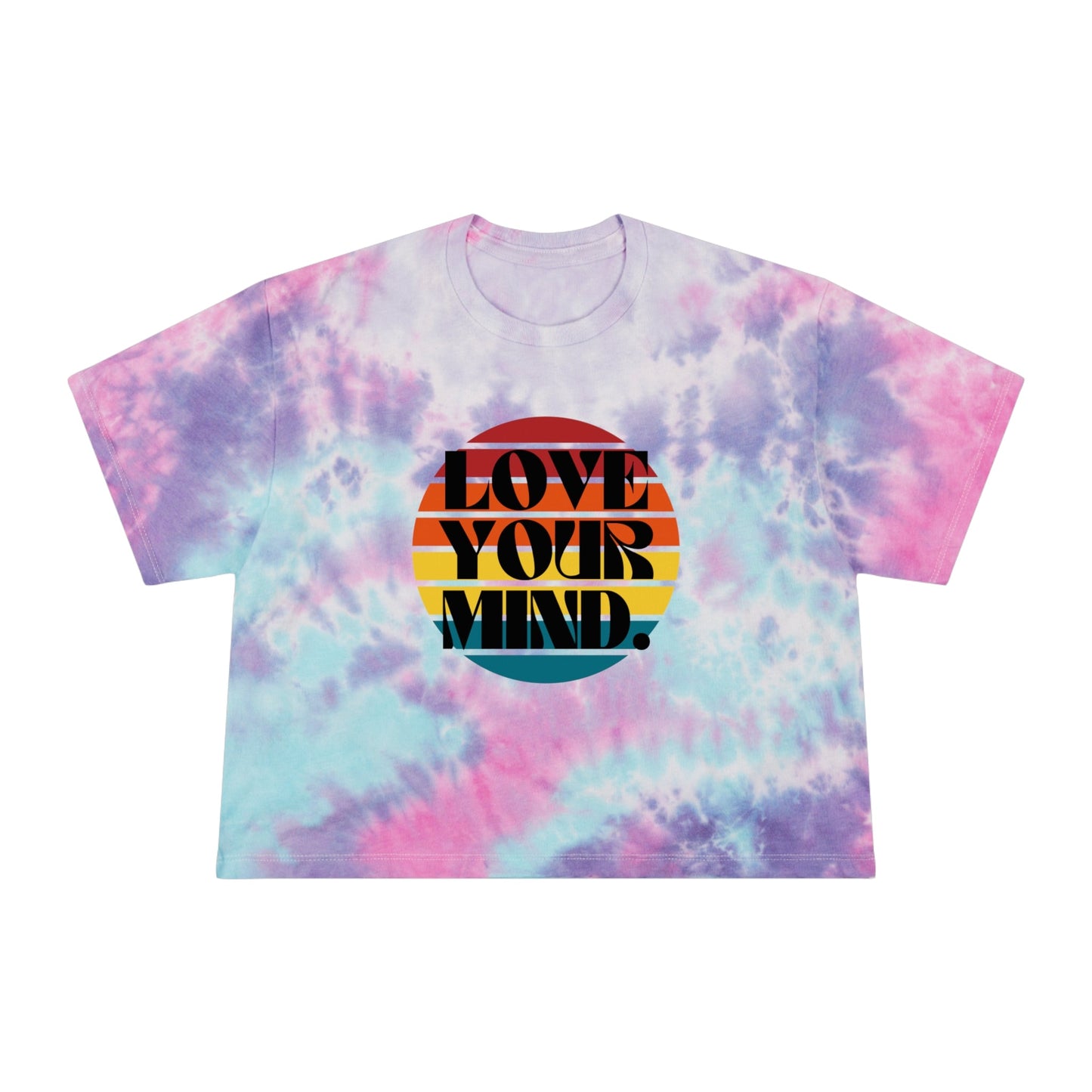 "Love your mind" Women's Tie-Dye Crop Tee - Moon & Starr Handcrafted Jewelry && More!