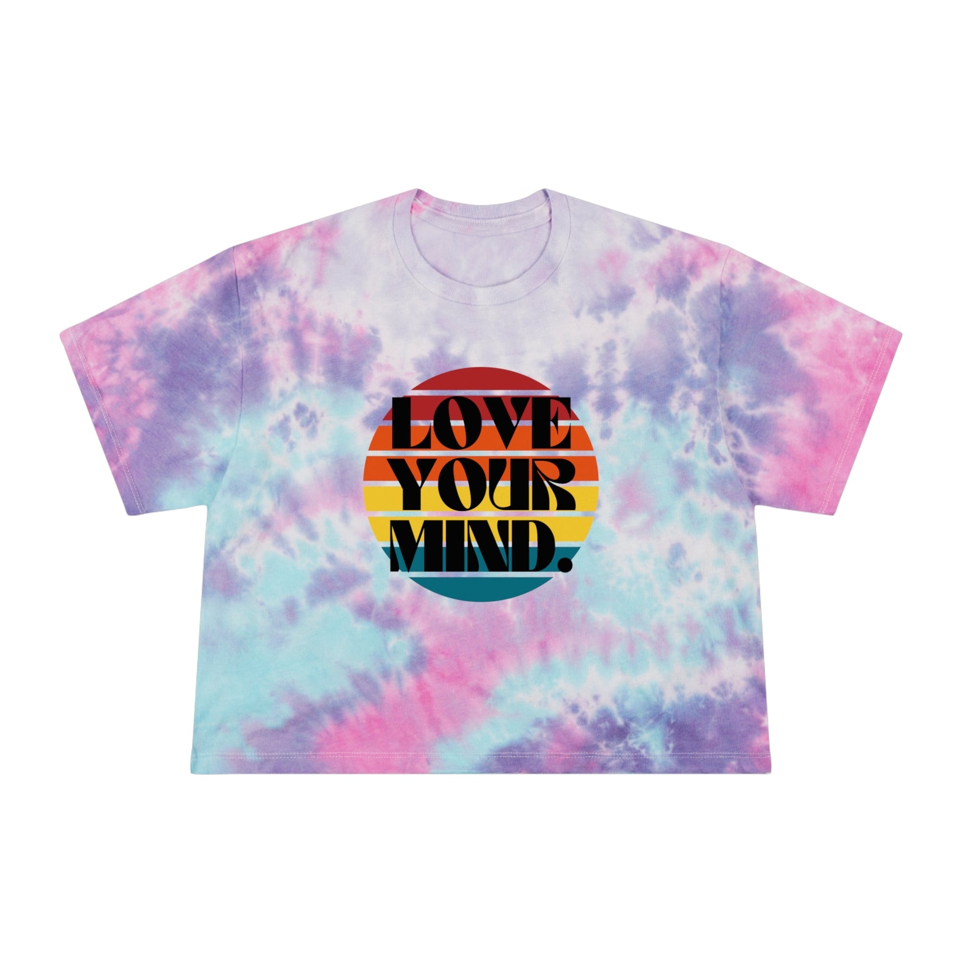 "Love your mind" Women's Tie-Dye Crop Tee - Moon & Starr Handcrafted Jewelry && More!