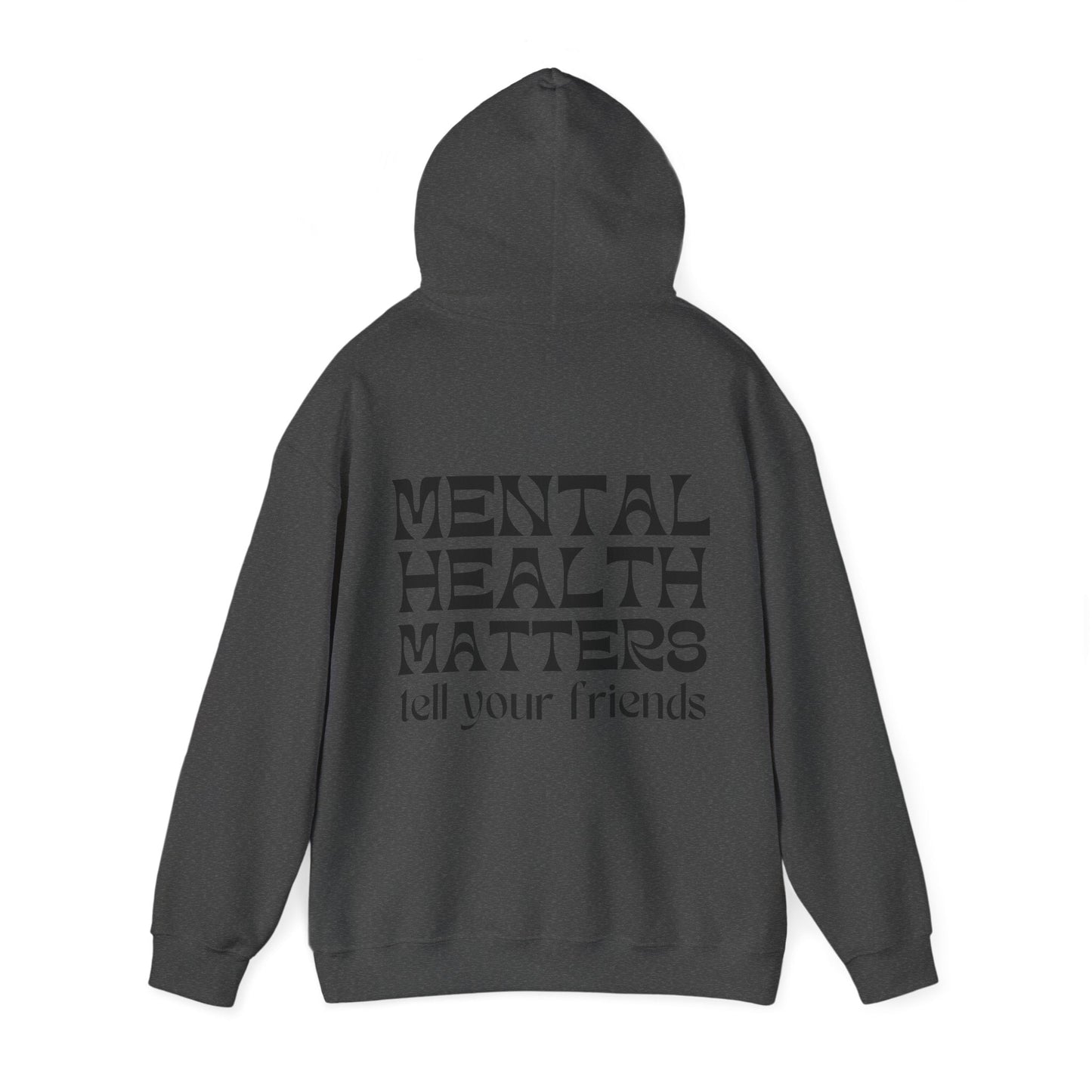 "Mental Health Matters" Unisex Heavy Blend™ Hooded Sweatshirt - Moon & Starr Handcrafted Jewelry && More!