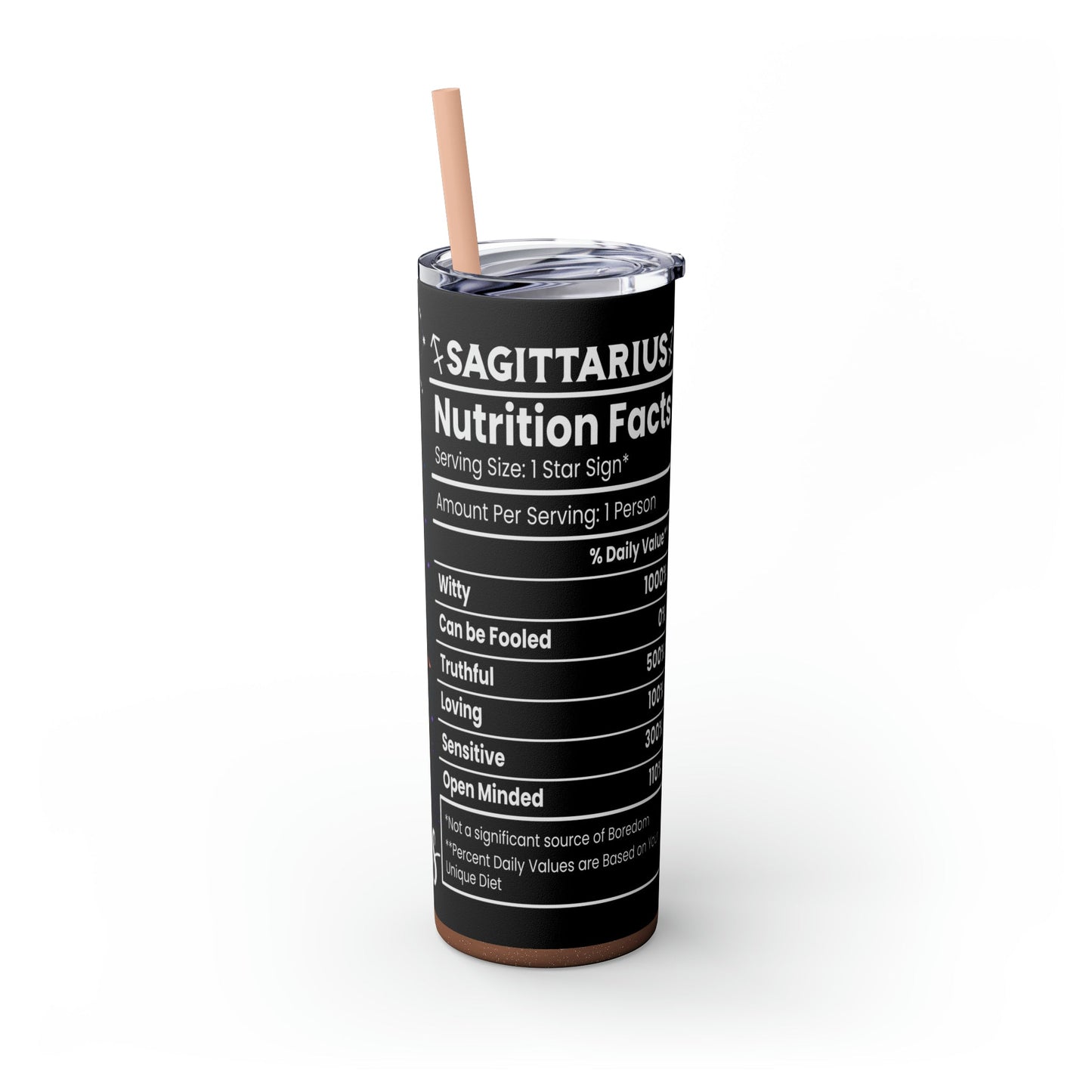 Sagittarius Nutrition Facts Skinny Tumbler with Straw, 20oz - Moon & Starr Handcrafted Jewelry && More!