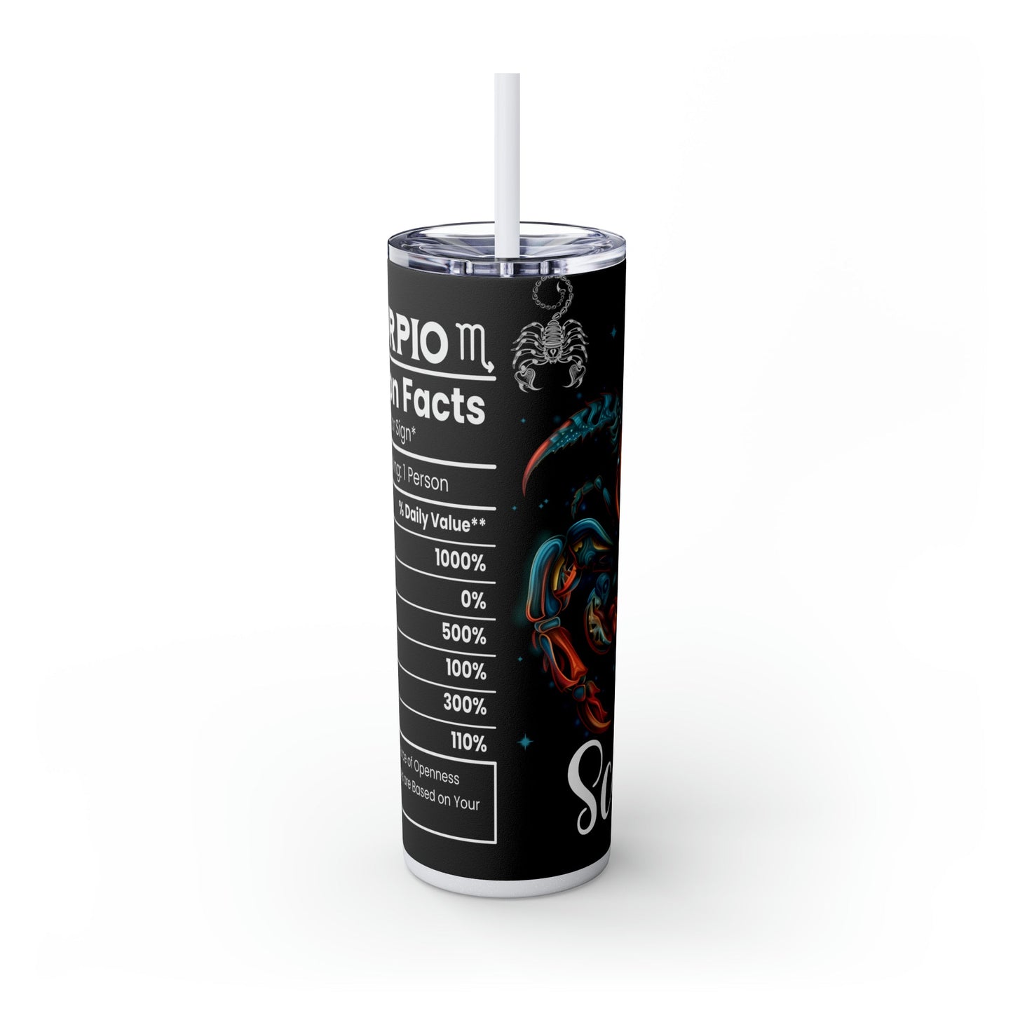 Scorpio Nutrition Facts Skinny Tumbler with Straw, 20oz - Moon & Starr Handcrafted Jewelry && More!