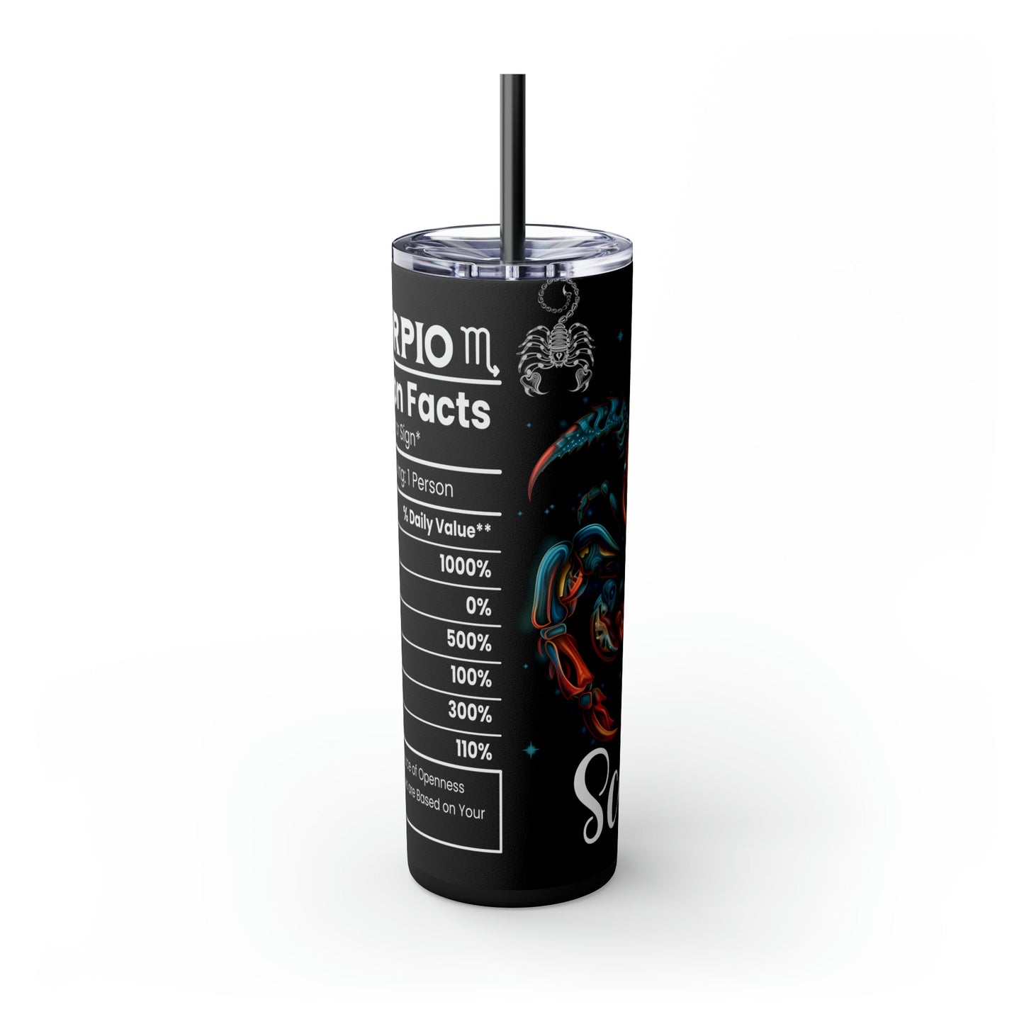 Scorpio Nutrition Facts Skinny Tumbler with Straw, 20oz - Moon & Starr Handcrafted Jewelry && More!