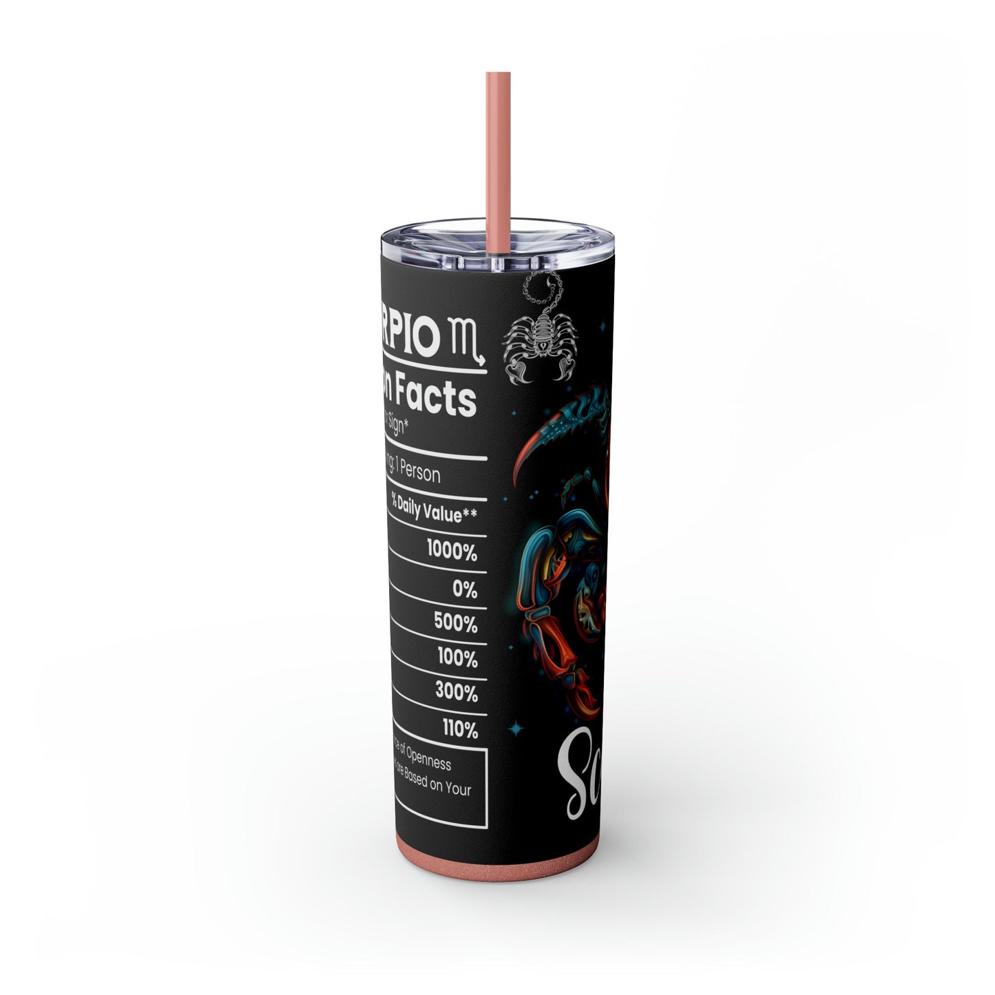 Scorpio Nutrition Facts Skinny Tumbler with Straw, 20oz - Moon & Starr Handcrafted Jewelry && More!