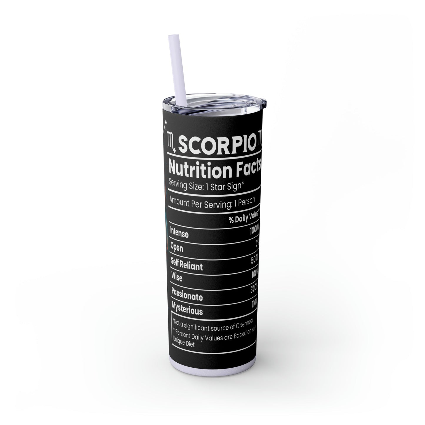Scorpio Nutrition Facts Skinny Tumbler with Straw, 20oz - Moon & Starr Handcrafted Jewelry && More!