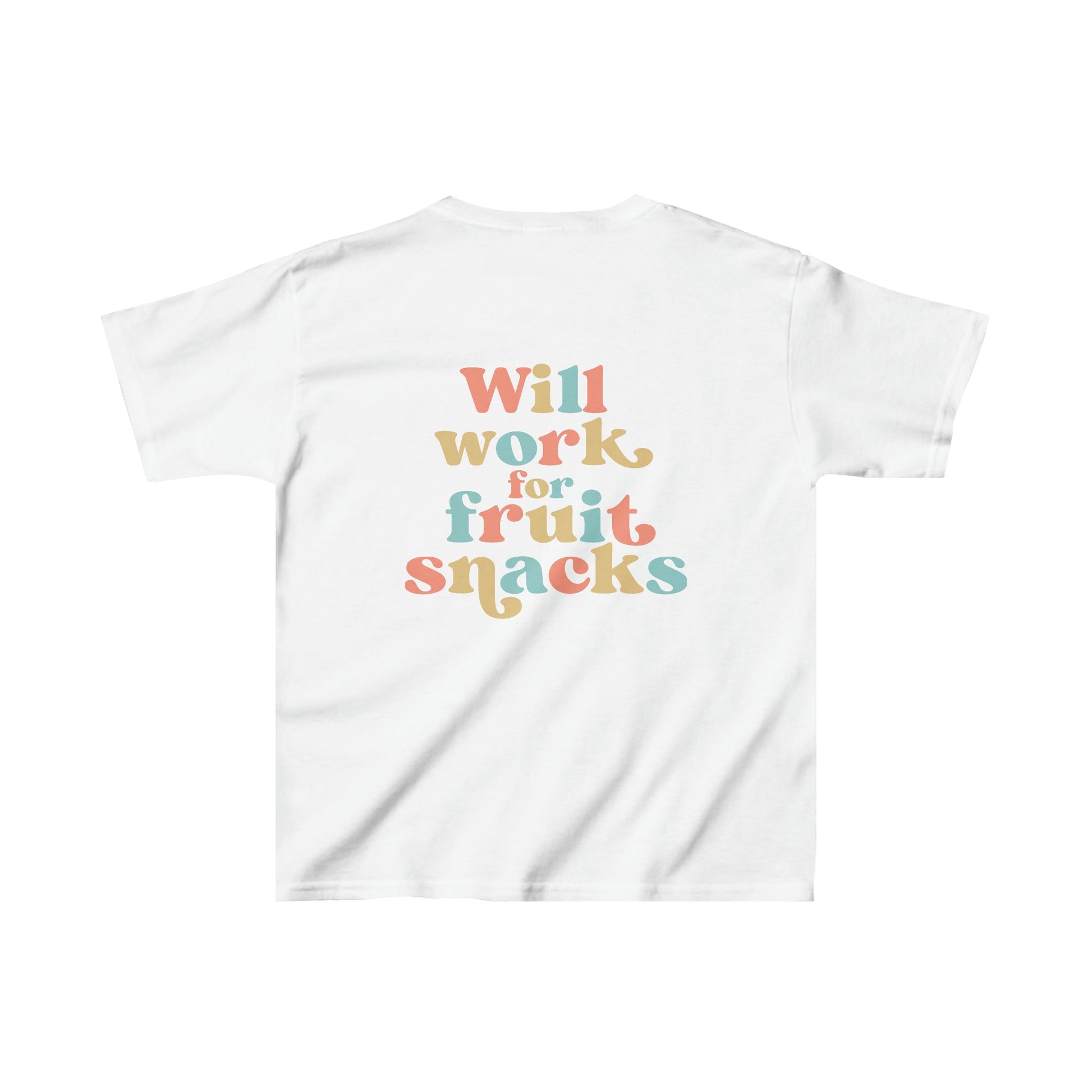 "Will Work For Fruit Snacks" Kids Heavy Cotton™ Tee - Moon & Starr Handcrafted Jewelry && More!