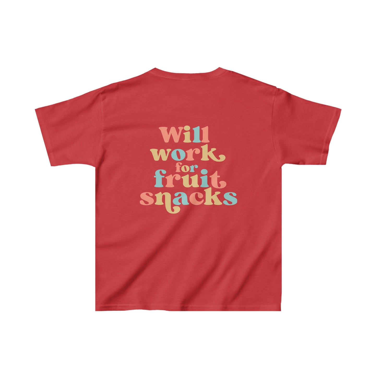 "Will Work For Fruit Snacks" Kids Heavy Cotton™ Tee - Moon & Starr Handcrafted Jewelry && More!