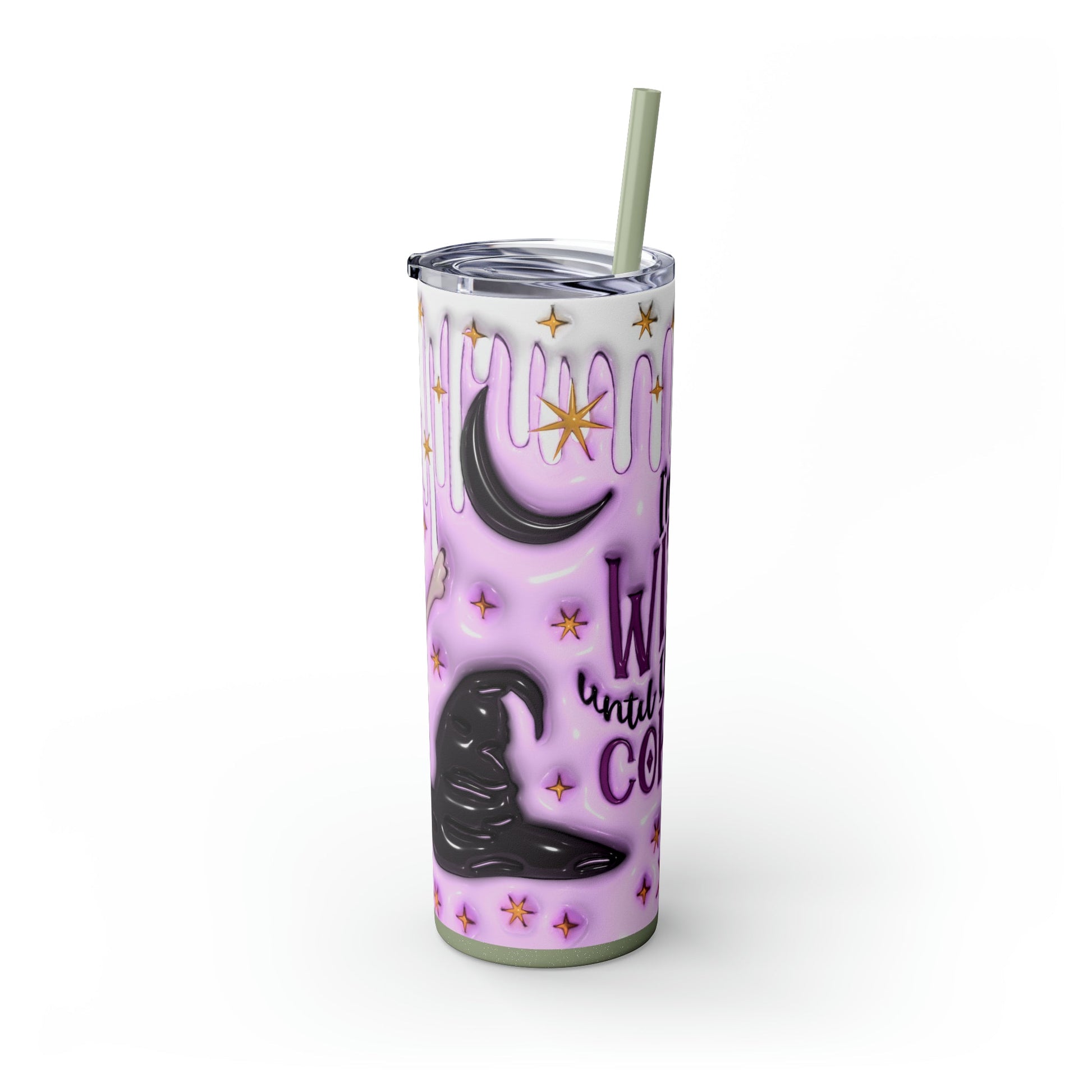 Witch Before Coffee 3D Skinny Tumbler with Straw, 20oz - Moon & Starr Handcrafted Jewelry && More!